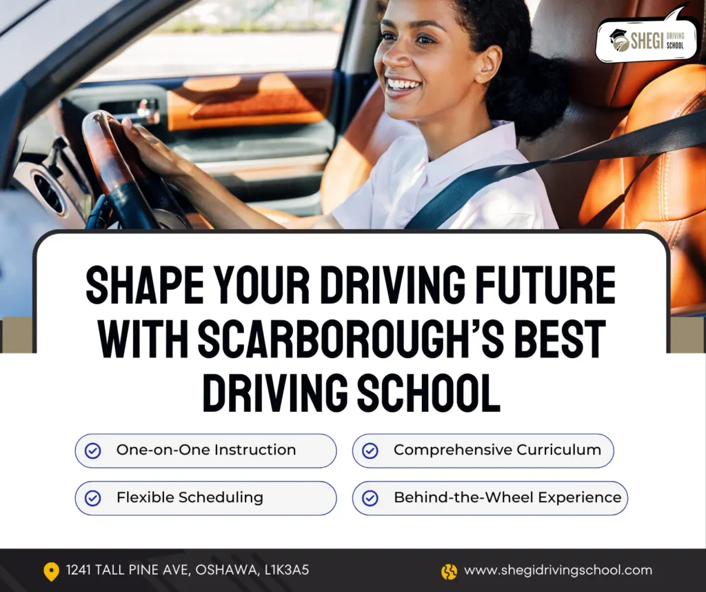 Shape Your Driving Future with Scarborough’s Best Driving School